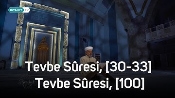 Kur'an-ı Kerim Tilaveti | Tevbe Sûresi, [30-33] - Tevbe Sûresi, [100] - Selami Seçgin