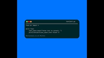 Python Art - Text to ASCII art (BLOCK Font)