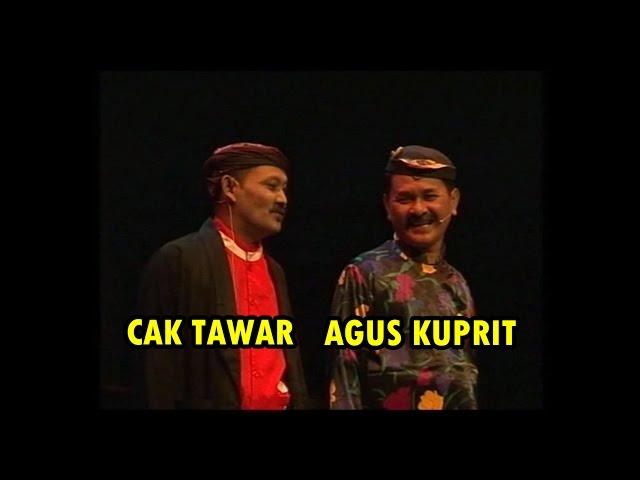 CAK TAWAR - AGUS KUPRIT (DAGELAN) class=