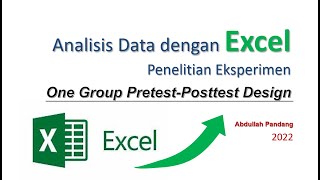 Uji t Test dengan Excel pada Penelitian Eksperimen One group Pretest-Postest