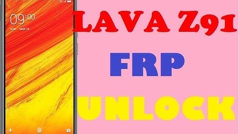 LAVA Z91 FRP UNLOCK WITHOUT TOOL OR PC SOFTWARE BOX WITH ERROR SOLVE