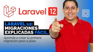 Laravel 12: Migraciones explicadas fácil 🚀 | Aprende a crear tu primera migración paso a paso
