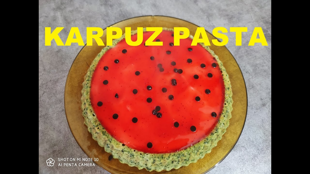 KARPUZ🍉 GÖRÜNÜMLÜ PASTA🥧 YouTube