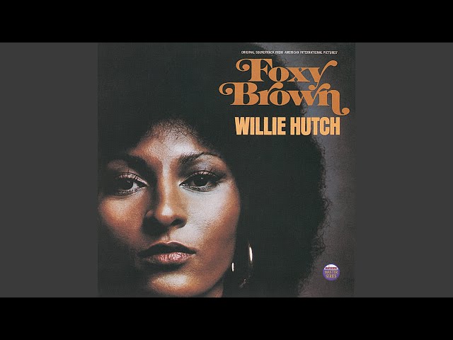 Willie Hutch - You Sure Know How To Love Your Man