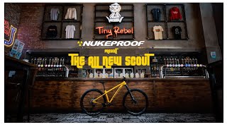 Nukeproof: The All New Scout, Like the old one, just better