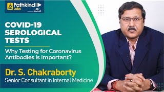 COVID-19 Serological Tests- Why Testing for Coronavirus Antibodies is Important?