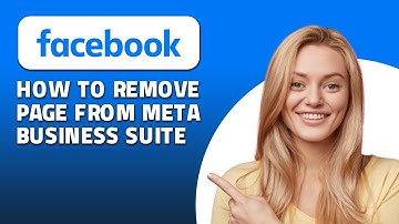 How To Remove Facebook Page From Meta Business Suite!(Quick & Easy)