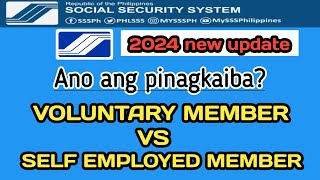 SSS VOLUNTARY MEMBER vs SELF EMPLOYED MEMBER.