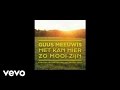 Guus Meeuwis - Het Kan Hier Zo Mooi Zijn