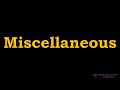 Miscellaneous meaning pronunciation examples  how to pronounce miscellaneous in american english