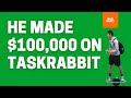 Making Over $100,000 on TaskRabbit In 2020 / Tasker Tips to Make Money