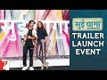 Sui Dhaaga - Made In India | Trailer Launch Event | Anushka Sharma | Varun Dhawan