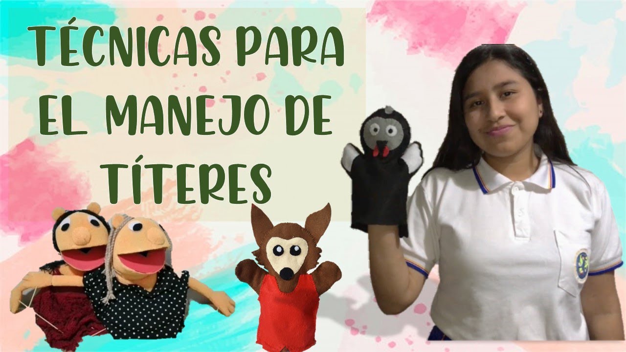 Tecnicas Para El Manejo De Titeres