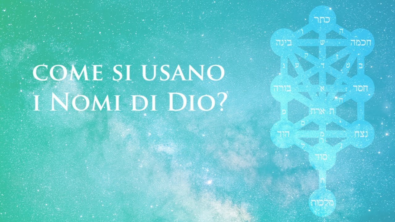 Come si usano i Nomi di Dio? - YouTube