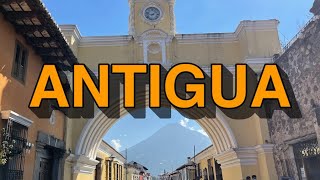 Antigua Guatemala Travel Tour 4K