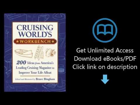 download cruising worlds workbench 200 ideas from americas leading cruising magazine to i p d f