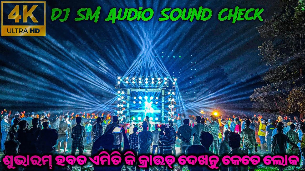 Dj SM Audio Sound Check & Sound Testing 4K HDR Video