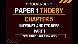 Chapter 5: Internet & Its Uses | Internet, WWW, URL, Cookies | O Level Computer Science