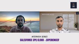 Salesforce CPQ Interview for Experienced Professionals | Real-time Interview #salesforcecpq #tech