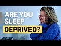 Why Being Sleep Deprived Wreaks Havoc on Your Body and Mind!