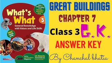 Class-3 Chapter-7 Great Buildings GK  Answer key