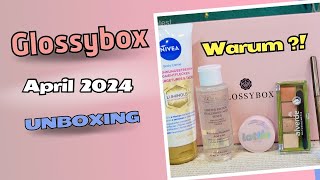 FALSCHER erster Eindruck?!🧐| GLOSSYBOX April 2024 | Time to BLOOM | UNBOXING Glossybox
