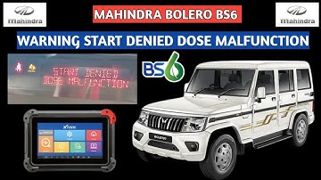 Mahindra Bolero BS6 | Warning start denied malfunction | How to reset this warning
