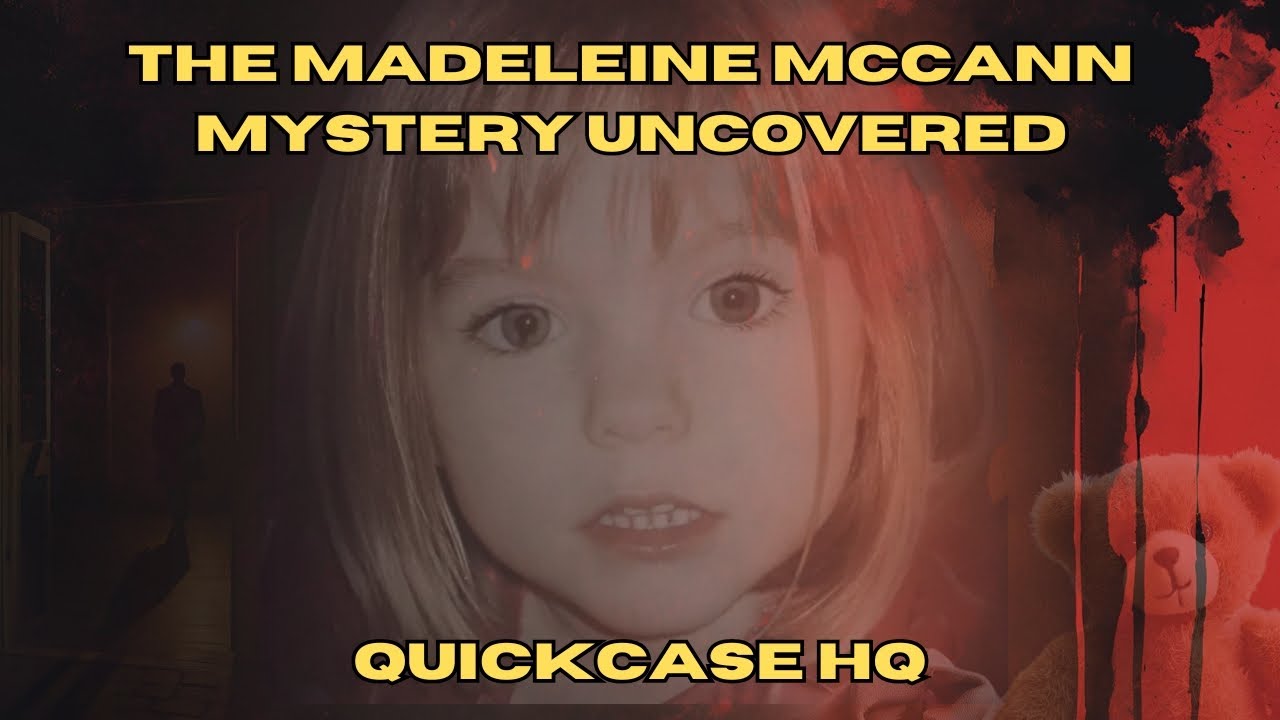 Vanished Without a Trace | The Madeleine McCann Mystery Uncovered | True Crime 2024