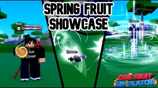 SPRING FRUIT SHOWCASE (One Fruit Simulator)