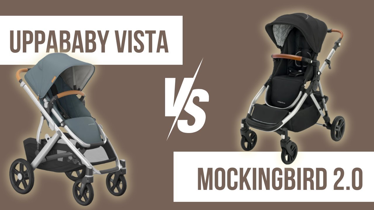 Mockingbird vs UPPAbaby Vista: Is the extra cost of UPPAbaby