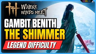 The Book of the Ember of East [ LEGEND ] - Gambit Beneath the Shimmer