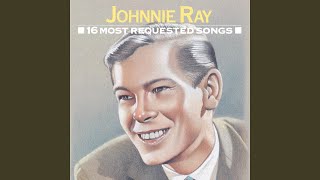 Video thumbnail of "Johnnie Ray - Cry"