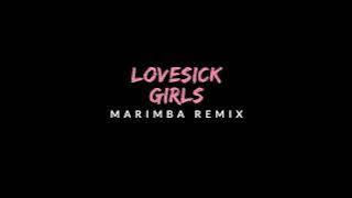 BLACKPINK - Lovesick Girls (Marimba Remix) Marimba Ringtone - iRingtones [Download]