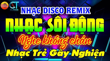 Phong Cách Người Chơi - NHẠC TRẺ TOP HITS - DISCO SÔI ĐỘNG REMIX - NHẠC HAY NHẤT HIỆN NAY