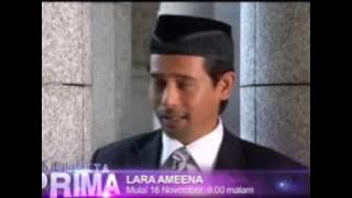 #SelektaPrima - Lara Ameena (Selasa hingga Khamis)