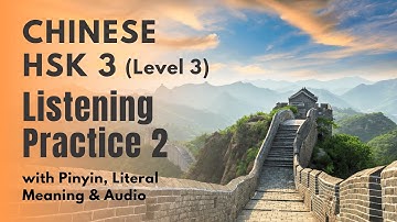 HSK 3 Listening Practice 2 | HSK Level 3 Chinese Listening and Speaking Practice