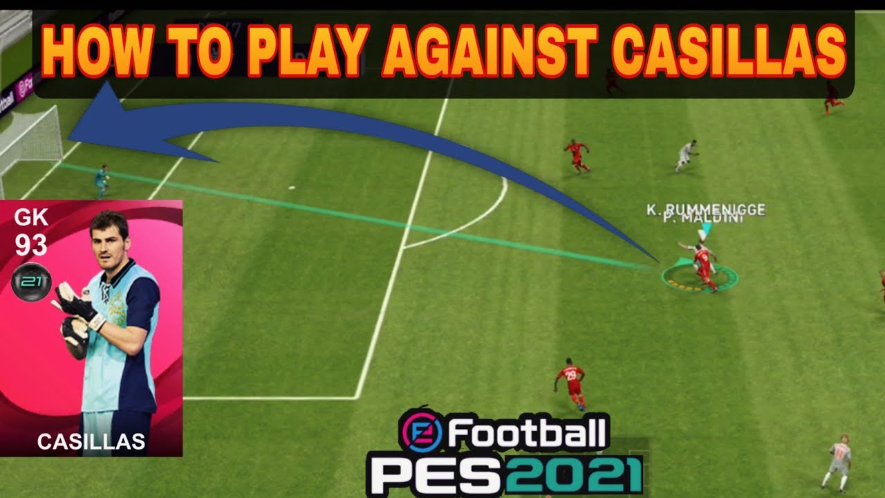HOW TO SCORE IF CASILLAS IS THE OPPONENT'S GK | PES 2021 Mobile