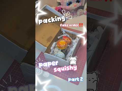 PACKING FAKE ORDER‼️ part#2 #packingorders #fakeorder #papersquishy #shorts #shortvideo #diy
