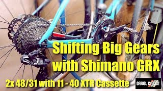 Shifting Big Gears with Shimano GRX: 2x 48/31 with 11-40 XTR Cassette