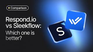 Respond.io vs SleekFlow (2026): Which Platform Should Your Team Choose?