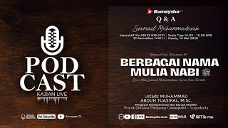 [ LIVE ] BERBAGAI NAMA MULIA NABI ﷺ - Ustadz M Abduh Tuasikal.