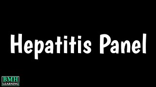 Hepatitis Test Panel | Various Tests For Hepatitis | Hepatitis Serology Markers |