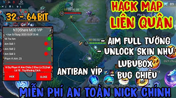 ( LIÊN QUÂN MOBILE ) HACK MAP LIÊN QUÂN KHÔNG LỖI FREE FULL CHỨC NĂNG ANTIBAN VÍP AN TOÀN LEO RANK