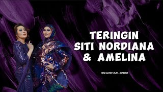 ALL STARS GEGAR VAGANZA | TERINGIN | SITI NORDIANA & AMELINA | MINGGU 9