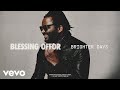 Blessing offor  brighter days audio