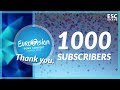 Eurovision 2019 Update: 1000 Subscribers! Thank you!