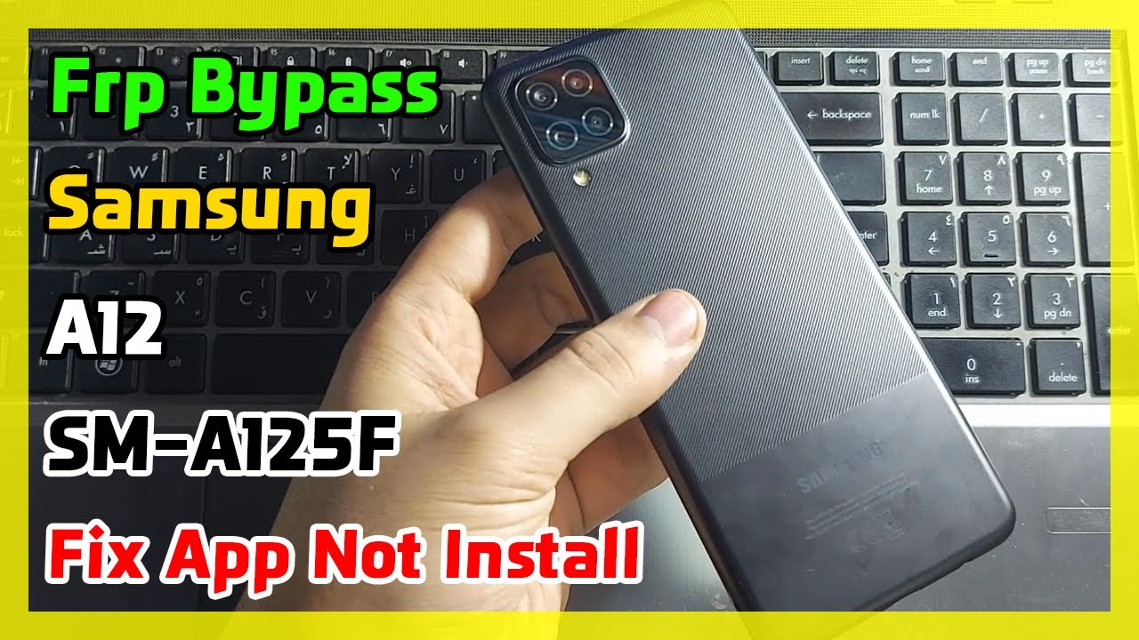 Frp Bypass Samsung Galaxy A12 SMA125F Android 10 Latest Security 🛡