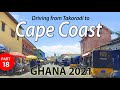 Driving from Takoradi to Cape Coast 🇬🇭 Ghana 2021 - part 18