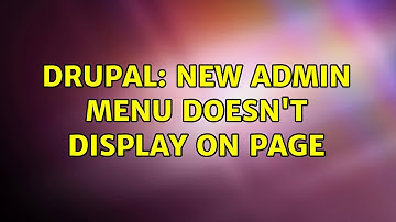 Drupal: new admin menu doesn