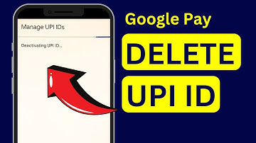 How to Delete UPI ID in Google Pay? Delete UPI ID in Google Pay